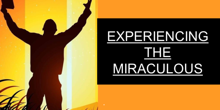 Experiencing The Miraculous – CFNI Lecture